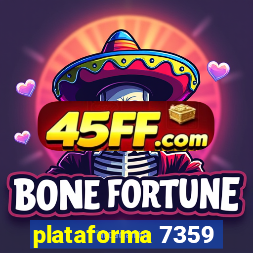 plataforma 7359